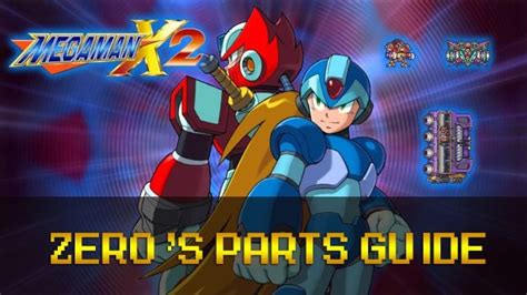zero parts mega man x2|Mega Man X2: Obtaining Zero's Parts Guide .